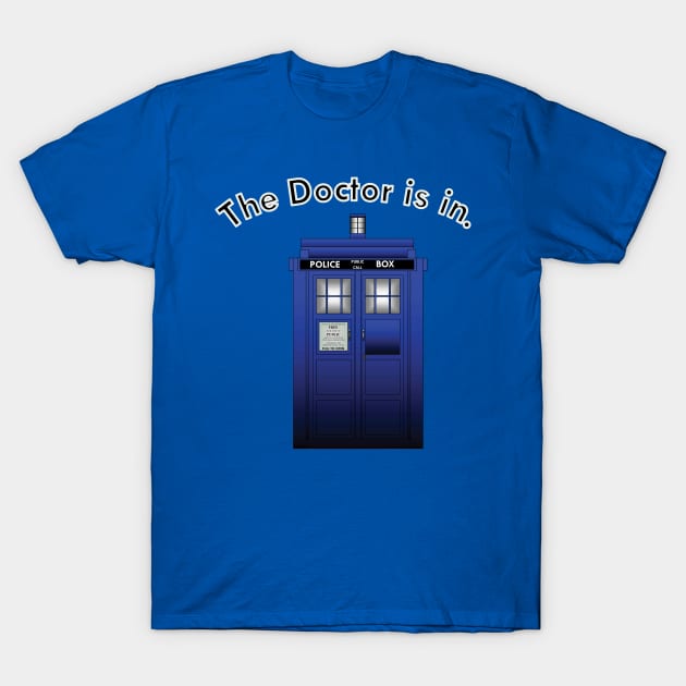 the doctor is in T-Shirt by smallbrushes